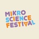 Mikro Science Festival