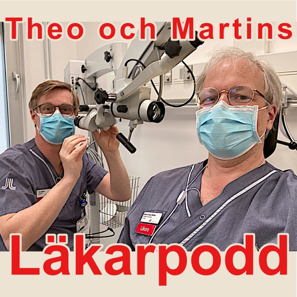 Theo och Martins läkarpodd
