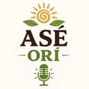 ASÉ ORI podcast artwork