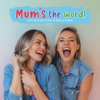 Mum's The Word! With Georgia Jones & Kelsey Parker - Create