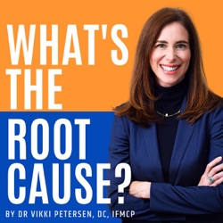 What's the Root Cause? by Dr Vikki Petersen