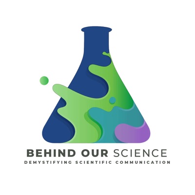 Behind Our Science