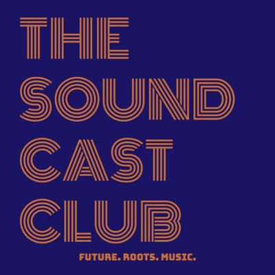 The Sound Cast Club