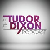 The Tudor Dixon Podcast: A Story of Sacrifice and Service with Joe Kent