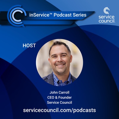 Service Council inService™ Podcast Series Service Council inService™ Podcast Series