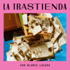 La trastienda - Blanca Lacasa