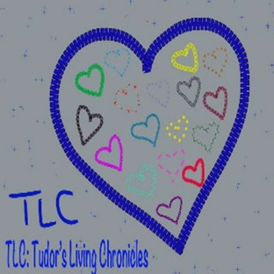 TLC: Tudor's Living Chronicles