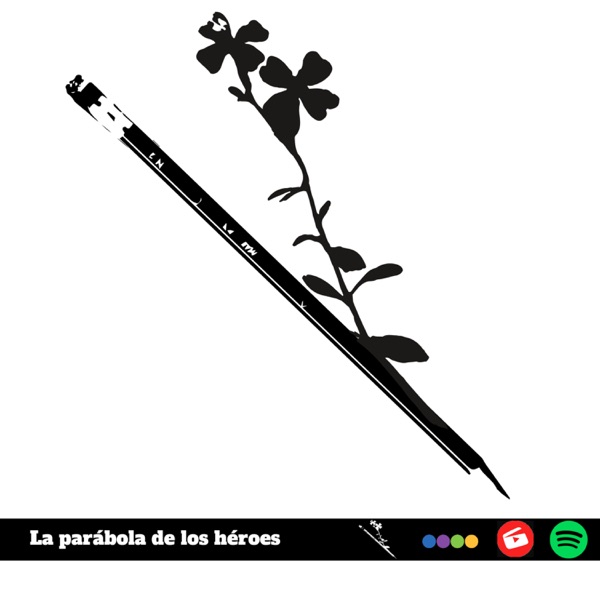 La parábola de los héroes 