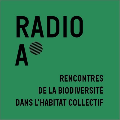 Radio Anthropocène aux journées de la biodiversité des habitats collectifs