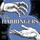 The Harbingers