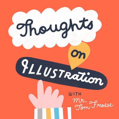 Thoughts on Illustration Thoughts on Illustration