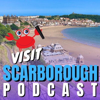 Visit Scarborough Podcast