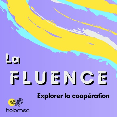 La Fluence - explorer la coopération