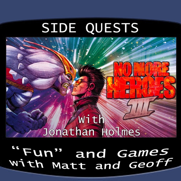 Side Quests Episode 295: No More Heroes III with Jonathan Holmes photo