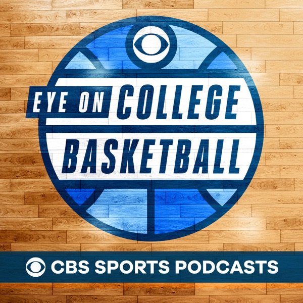 🏀 NCAA Tournament preview spectacular 🔥 Gary Parrish and Matt Norlander pick every game in their brackets - Eye on College Basketball podcast photo