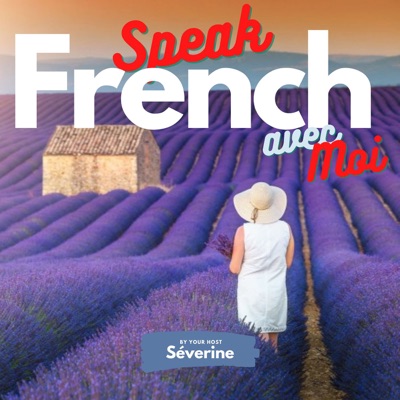French - Speak French avec Moi French - Speak French avec Moi