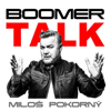 Boomer Talk - Miloš Pokorný