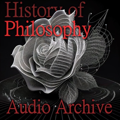 History of Philosophy Audio Archive History of Philosophy Audio Archive