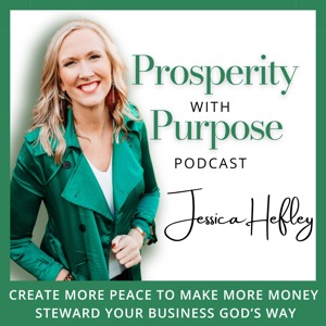 Prosperity With Purpose | Christian Leadership Coach | Create More Peace, Make More Money, Multiply Your Time, Steward Your B