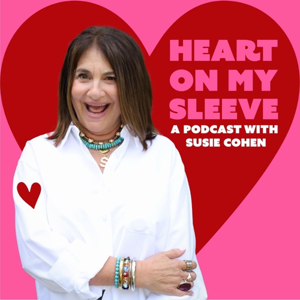 Heart on My Sleeve: A podcast with Susie Cohen Image