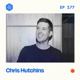 Chris Hutchins – A master of podcast growth and building relationships.