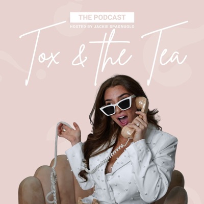 Tox & the Tea:Jackie Spagnuolo