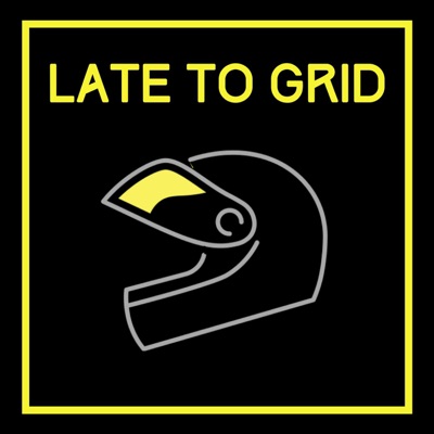 Late to Grid - Grassroots Racing Late to Grid - Grassroots Racing