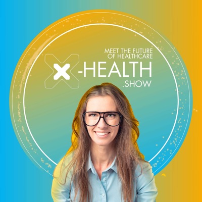 X-Health.show - meet the future of healthcare