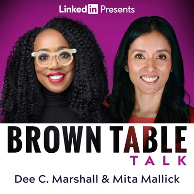 Brown Table Talk:Dee C. Marshall and Mita Mallick