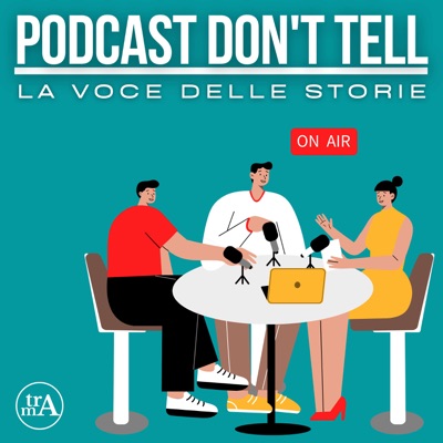 Podcast don't tell