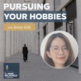 Pursuing Your Hobbies with Jenny Goh