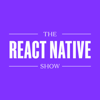 The React Native Show Podcast - Callstack
