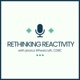 Rethinking Reactivity