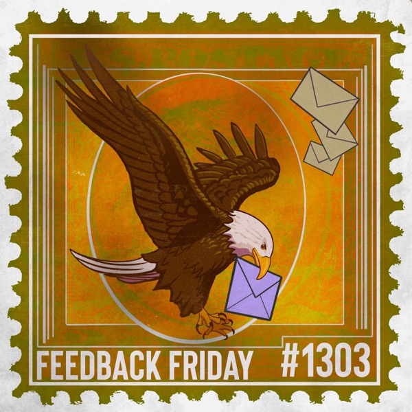 1303: Self-Invited Guest Puts Friendship to the Test | Feedback Friday photo