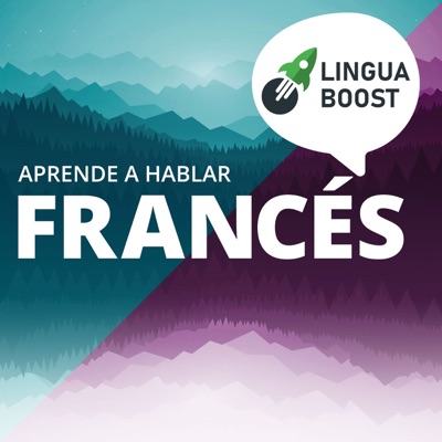 Aprende francés con LinguaBoost Aprende francés con LinguaBoost