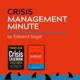 Crisis Management Minute with Edward Segal