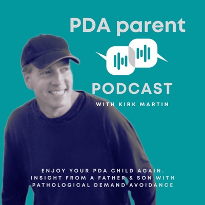 THE PDA PARENT PODCAST:Calm Parenting Podcast