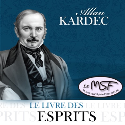 Le Livre des Esprits - Allan Kardec