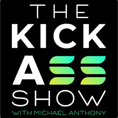The KickAss Show with Michael Anthony