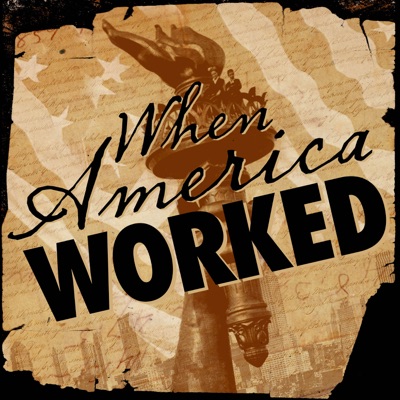 When America Worked