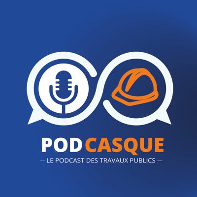 PodCasque, le podcast des travaux publics