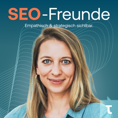 SEO-Freunde Podcast SEO-Freunde Podcast