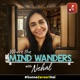 Where the mind wanders with Nehal