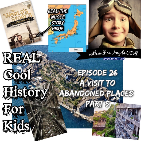 Episode 26:  A Visit to Abandoned Places Part 5