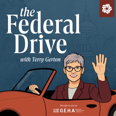 The Federal Drive with Terry Gerton The Federal Drive with Terry Gerton