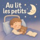 Au lit les petits - histoires douces à écouter au lit