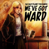 We've Got WARD - Doof! Media new Single