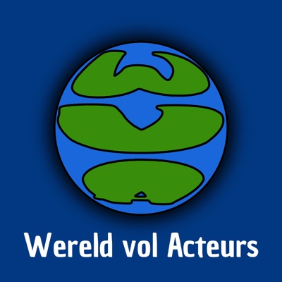 Wereld vol Acteurs Wereld vol Acteurs