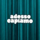 adessocapiamo IL PAGANTE // Storie dall'arte Ep. 20