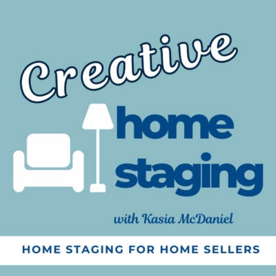 Creative Home Staging Show- Home Staging for Home Sellers